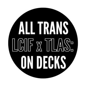 All Trans on Decks at Live Collison, Events and Performance at Project Arts Centre, Dublin