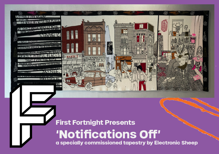 Purple background with orange scribble marking in a crayon effect. An image of The Kilburn Tapestries by Electronic Sheep 2022 is centred. The First Fortnight ‘F’ icon is to the left and the text reads ‘First Fortnight Presents ‘Notifications Off’, a specially commissioned tapestry by Electronic Sheep’
