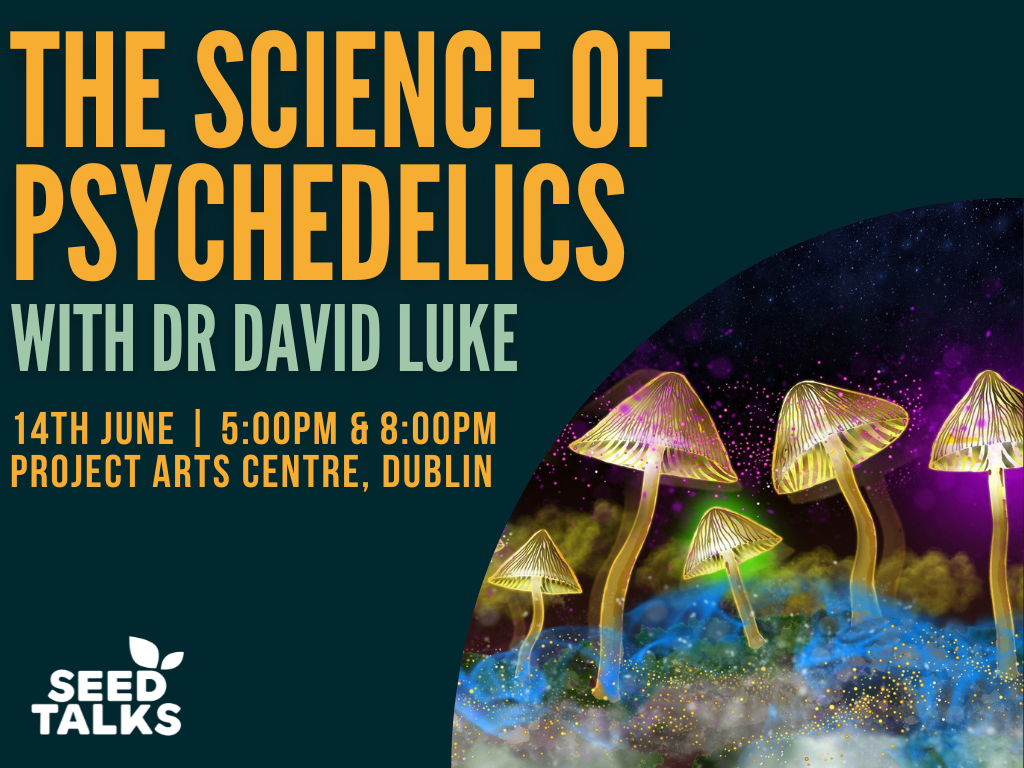 The Science of Psychedelics with Dr. David Luke